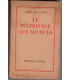 Le pèlerinage aux sources, Lanza del Vasto, 1945 - Indes, disciple de Gandhi, communautés de l'Arche,
