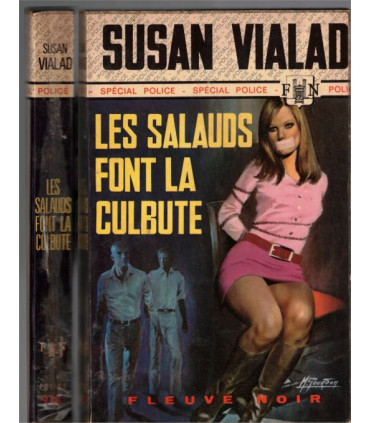 Les salauds font la culbute, Susan Vialad, 1972 - Spécial-Police, Fleuve noir, polar, roman policier,