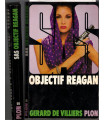 S.A.S. Objectif Reagan, Gérard de Villiers, 1982  - roman policier érotique, espionnage, Prince Malko,