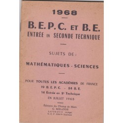 Mathématiques et sciences B.E.P.C. et Brevet classe Troisième, 1968, Mirande - manuels mathématiques, manuels sciences, annales