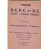 Mathématiques et sciences B.E.P.C. et Brevet classe Troisième, 1968, Mirande - manuels mathématiques, manuels sciences, annales