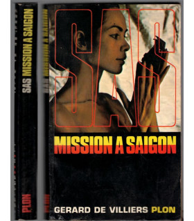 S.A.S. Mission à Saïgon, Gérard de Villiers, 1978  - roman policier, espionnage, Prince Malko,