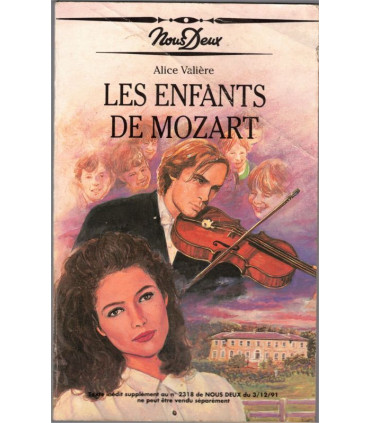 Les enfants de Mozart, Alice Valière, 1991 - Collection Nous Deux, roman d'amour, roman sentimental,