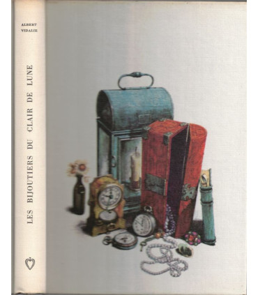 Les bijoutiers du clair de lune, Albert Vidalie, 1965 -,   Club de la Femme,
