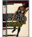 Brigade mondaine N°3, L'abominable blockhaus, Michel Brice, Gérard de Villiers 1975 - roman policier érotique,