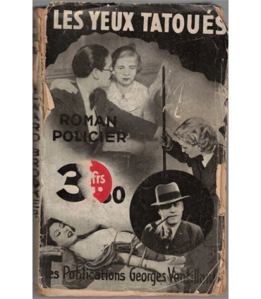 Les yeux tatoués, Edward Brooker, 1936 - roman policier,