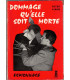 Dommage qu'elle soit morte, Peter Viane, 1958 - espionnage, Feux Rouges, polar, roman de gare, roman policier,