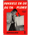 Payable en or ou en plomb, Georges Vidal, 1959 - espionnage, Feux Rouges, polar, roman de gare, roman policier,
