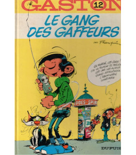 Gaston Lagaffe, Le gang des gaffeurs, Gaston 12, Franquin, 1976 - album BD, bandes dessinées, littérature jeunesse,