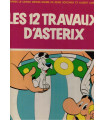 Les douze travaux d'Astérix, René Goscinny, Albert Uderzo, 1976 -, album BD,