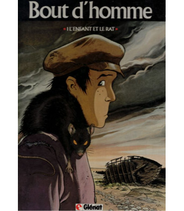 Bout d'Homme, T1 L'enfant et le rat, Jean-Charles Kraehn, 1990  - albums BD, BD historique, Bretagne,