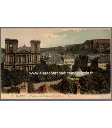 Belfort, l'Eglise Saint-Christophe et le château - carte postale département 90 Territoire de Belfort