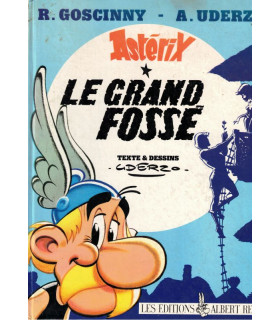 Astérix, Le grand fossé, Albert Uderzo, 1980 - album BD, bandes dessinées, Goscinny,