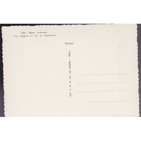 Givet, Tour Grégoire et fort de Charlemont - carte postale, 08 Ardennes, châteaux, CAP