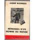 Mémoires d'un homme du monde, André Wurmser, 1964 - dédicacé par André Wurmser,