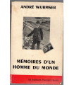 Mémoires d'un homme du monde, André Wurmser, 1964 - dédicacé par André Wurmser,