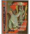 Le portrait de Dorian Gray, Oscar Wilde, 1964 - roman fantastique, littérature anglaise,