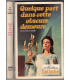 Quelque part dans cette obscure demeure, Jean Francis Webb, 1979 - Collection Intimité, roman d'amour, roman sentimental,