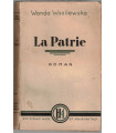 La Patrie, Wanda Wasilewska, 1945 - Pologne, paysans polonais, écrivain polonais,