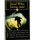 Terreur noire, David Wiltse, 1998 - polar, roman policier,