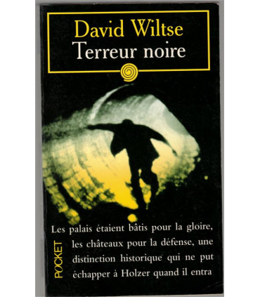 Terreur noire, David Wiltse, 1998 - polar, roman policier,
