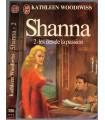 Shanna, T2 Les îles de la Passion, Kathleen Woodiwiss, 1980 - roman historique, roman d'amour,