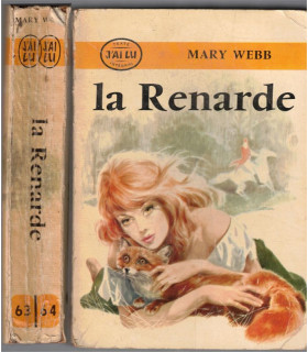La Renarde, Mary Webb, 1960 - conte, proie, roman d'amour, Angleterre, roman anglais,