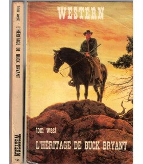 Western, L'héritage de Buck Bryant, Tom West, 1976 - Far West, cow-boys, Le Masque western, roman policier,
