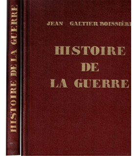 Histoire de la guerre, Jean Galtier-Boissière, 1933 - guerre 1914-1918, première guerre mondiale,