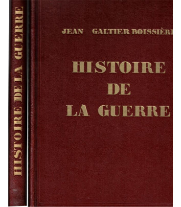 Histoire de la guerre, Jean Galtier-Boissière, 1933 - guerre 1914-1918, première guerre mondiale,