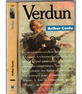 Verdun 24 octobre 1916, Arthur Conte, 1989 -, guerre 1914-1918,