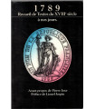 1789 Recueil de textes du XVIIIe siècle à nos jours, Ministère de l'Education Nationale, 1989 - Révolution de 1789, République