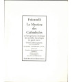 Le mystère des Cathédrales et l'interprétation ésotérique des symboles, Fulcanelli, 1994 - art gothique, alchimie, ésotérisme,