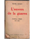 L'envers de la guerre, Tome 2 Journal inédit 1916-1918, Michel Corday, 1932 - guerre 1914-1918, première guerre mondiale,