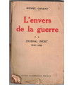 L'envers de la guerre, Tome 2 Journal inédit 1916-1918, Michel Corday, 1932 - guerre 1914-1918, première guerre mondiale,