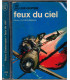 J'ai Lu Leur Aventure, Feux du ciel, Pierre Clostermann, 1971 -,  2e guerre mondiale, aviation militaire, avions de combat