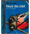 J'ai Lu Leur Aventure, Feux du ciel, Pierre Clostermann, 1971 -,  2e guerre mondiale, aviation militaire, avions de combat