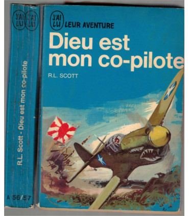J'ai Lu Leur Aventure, Dieu est mon co-pilote, Robert-L. Scott, 1964 -,  2e guerre mondiale, aviation militaire,