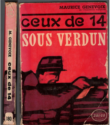 Ceux de 14, T1 Sous Verdun, Maurice Genevoix, 1964 -, guerre 1914-1918, bataille de la Marne,