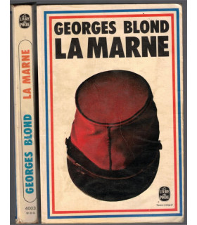 La Marne, Georges Blond, 1974 -, guerre 1914-1918, bataille de la Marne,