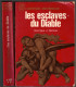 Les esclaves du Diable, Georges Demaix, 1972 - sciences occultes, magie, sorcellerie, L'Aventure mystérieuse,