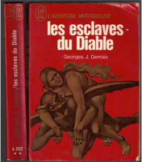 Les esclaves du Diable, Georges Demaix, 1972 - sciences occultes, magie, sorcellerie, L'Aventure mystérieuse,