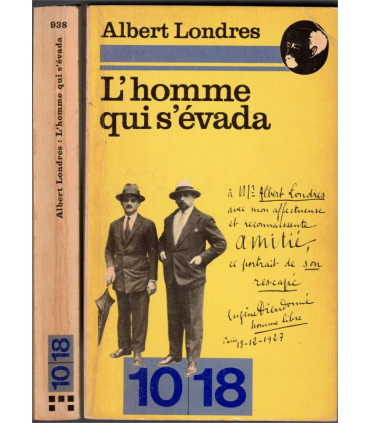 L'homme qui s'évada, Au bagne, Albert Londres, 1975 - bagne Cayenne, Guyanne, anarchiste, Bande à Bonnot,