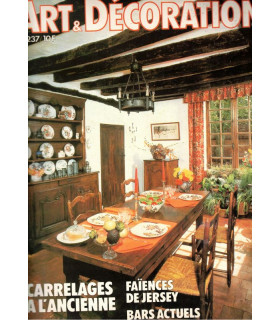 Faïence de Jersey, carrelage à l'ancienne, bars, peintre Dyf, - Art et Décoration, revue de la maison, N°237 nov 1982 -
