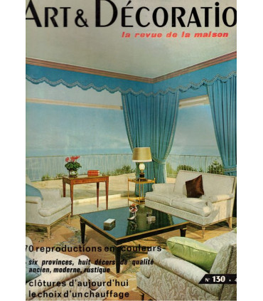 Clôtures, appartement design masculin, Guéthary, Grenoble, Mesnil-Simon, Fontvieille  - Art et Décoration n°130 juil 1967