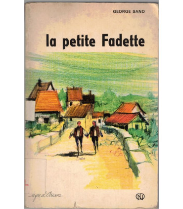 La petite Fadette, George Sand, 1969 - littérature jeunesse,