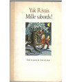 Mille sabords, Yak Rivais, 1993 - fantastique, sorciers, L'Ecole des Loisirs, aventures jeunesse,