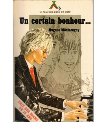 Un certain bonheur, Hugues Montseugny, 1977 - mystère, Nouveau Signe de Piste,