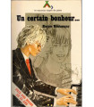 Un certain bonheur, Hugues Montseugny, 1977 - mystère, Nouveau Signe de Piste,