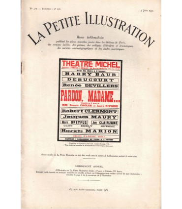 Pardon Madame, comédie Romain Coolus, acteurs Harry Baur, Debucourt, Renée Devillers - La Petite Illustration Théâtre n°256 1930